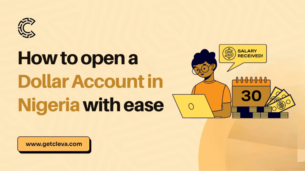 An image illustrating how to how to open a dollar account in Nigeria with ease