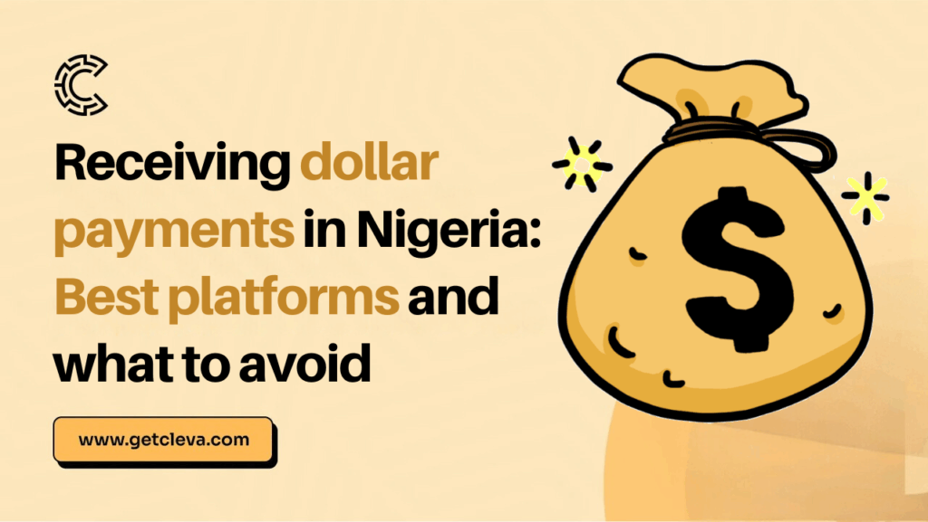 An image showing the title titled Receiving dollar payments in Nigeria: Best platforms and what to avoid