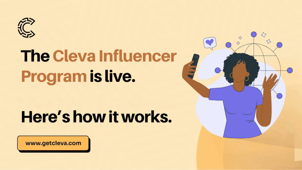 The Cleva Influencer Program is live. Here’s how it works.