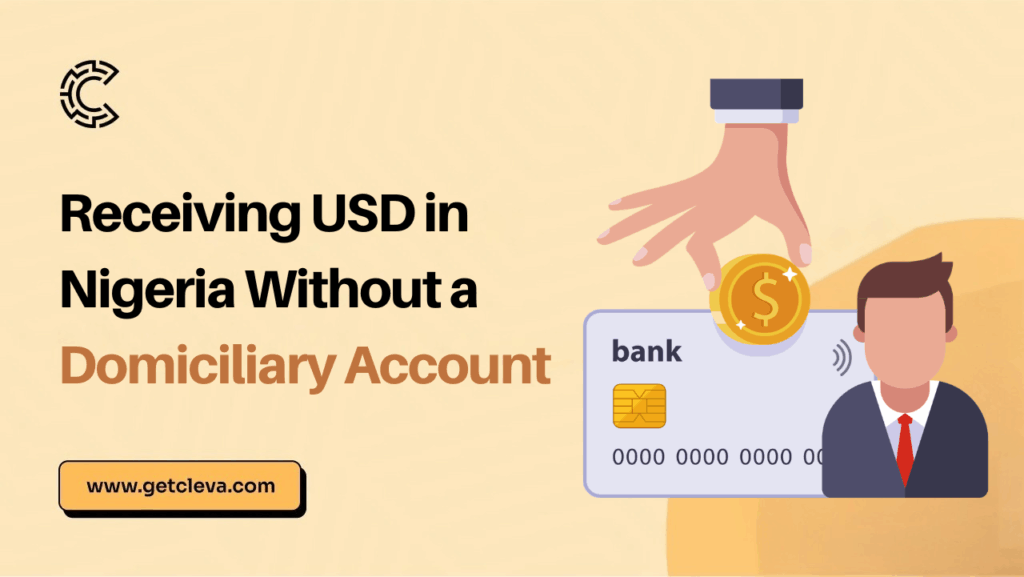 Receiving USD in Nigeria Without a Domiciliary Account