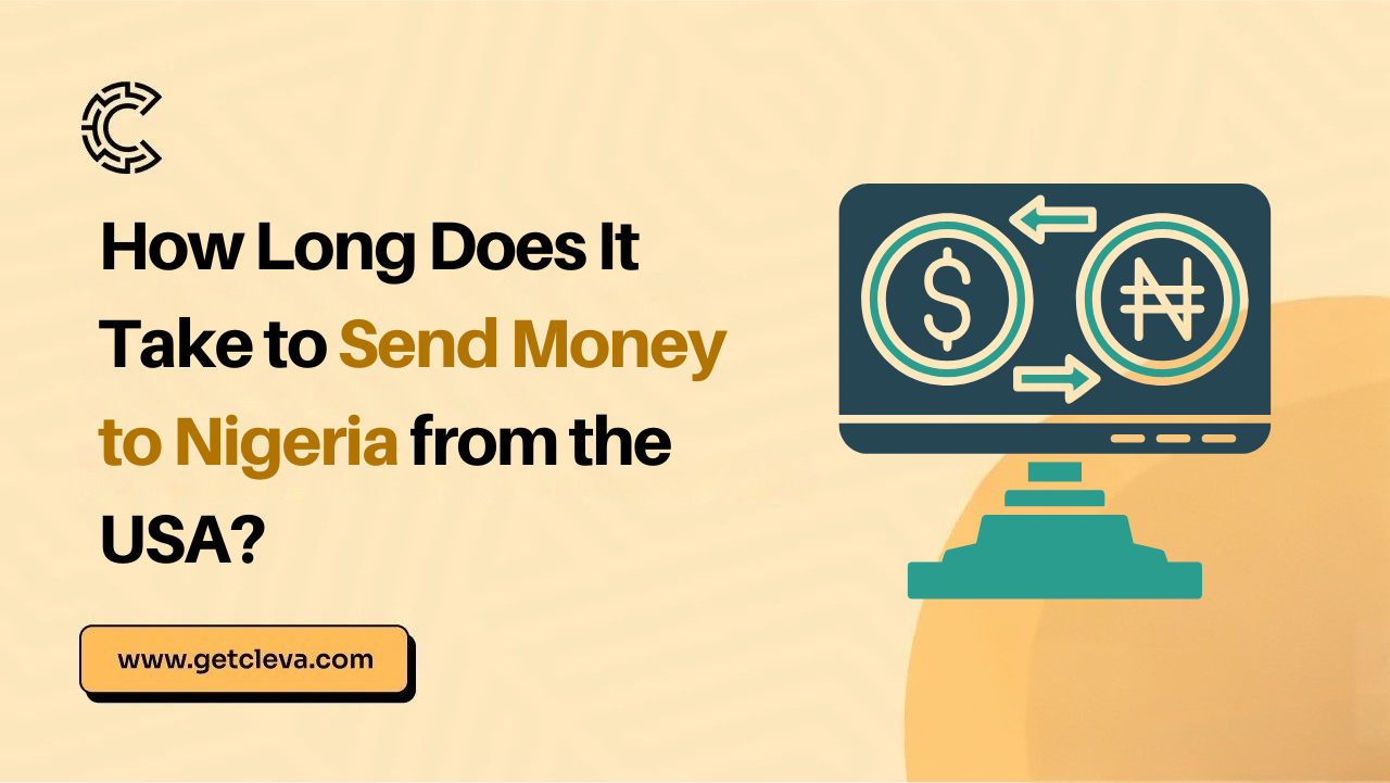 How Long Does It Take to Send Money to Nigeria from the USA?